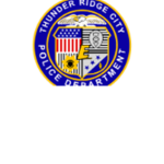 THUNDER RIDGE CITY POLICE DEPARTMENT