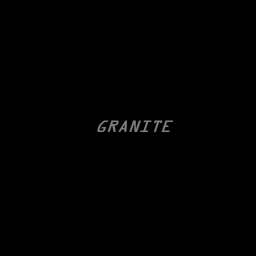 GRANITE
