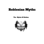 Robloxian Myths Investigation