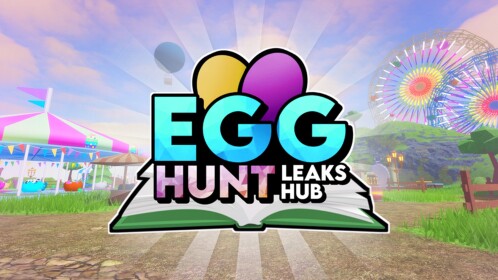 [👀LEAKS] Egg Hunt 2021 Leaks Hub