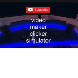 video maker clicker simulator