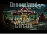 Dreamland Circus