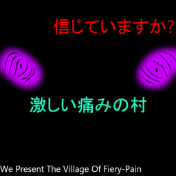 The Village of Fiery-pain