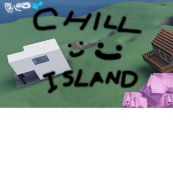 chill island [100 VISITS MAJOR UPDATE!!!!!]