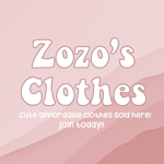 Zozo’s clothes!