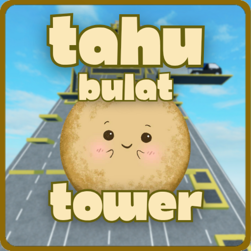 Tahu Bulat Tower official Roblox game thumbnail