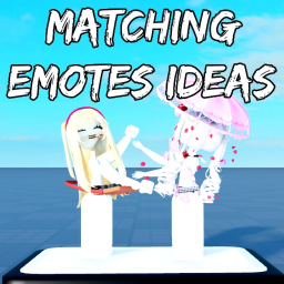 Matching Emotes Ideas