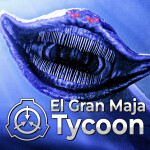 [🦈] El Gran Maja SCP Tycoon 🔪