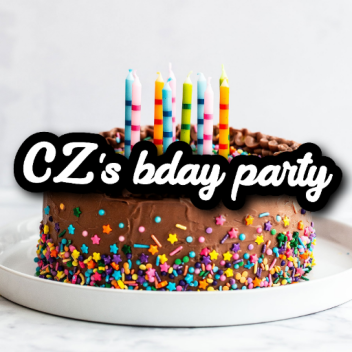 CZ's BDay party
