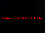 Undertale Final Hate Official Group