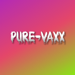 Pure Vaxx Official Fan Group