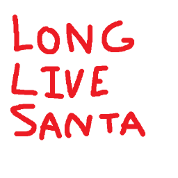Long Live Santa