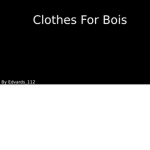 Clothes for BOIS