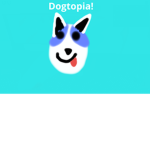 Dogtopia!