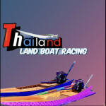 Thailand Land Boat Racing