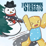 The Streets[HUGE UPDATE!]