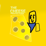The Cheese Protectors
