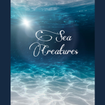 ~Sea Creatures~