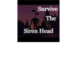 Survive The Siren Head (Fixing)