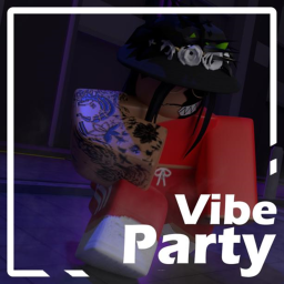 Vibe Party✨