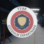 TVAK | Güvenlik Departmanı