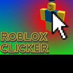 ROBLOX CLICKING SIMULATOR