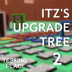 Itz's Upgrade Tree 2 Testing Place icon