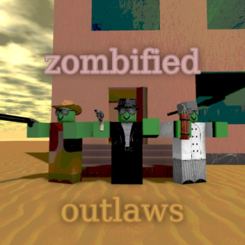 zombified outlaws