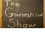 The Gameshow Show.