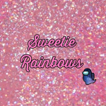 SWEETIE RAINBOWS
