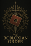 { THE-ROBLOXIAN-ORDER }