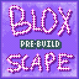 Bloxscape?! | Pre-Build! [BUG FIXES!]