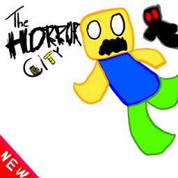 The Horror City [PRE-UPDATE]