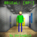 [Shutdown] BBiEaL: Baldi's Basics [RP!]