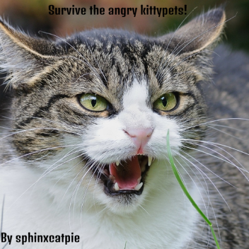 Survive The Angry Kittypets