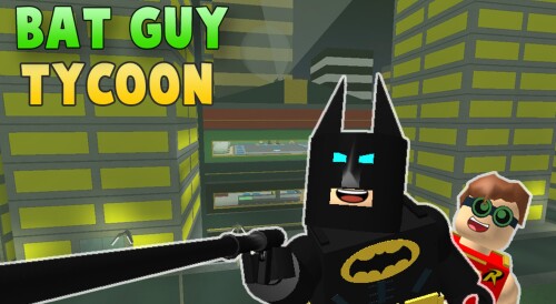 Bat Guy Tycoon