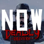 Deadly Delivery[UPD]
