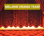 MELANIES DRAMA TEAM