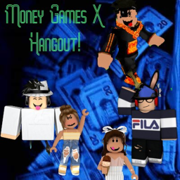 Money Games X hangout! (ALPHA)