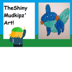 TheShinyMudkipz' Art