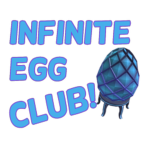 Infinite Egg Club