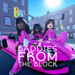 Baddies from the Block <3