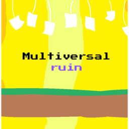 Multiversal Ruin [EVENT HUB + ED]