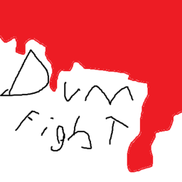 Dum Fight