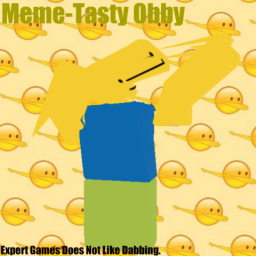 Meme-Tasty Obby! ALPHA V.9.5
