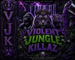 VJK/Violent Jungle Killaz