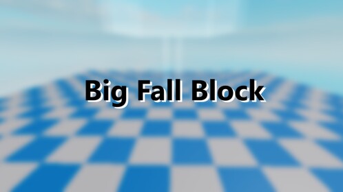 Big Fall Block