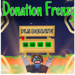 💸Donation Frenzy💸