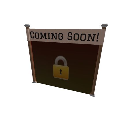 Coming Soon Sign!