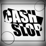 Cash Slop